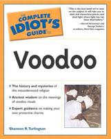 The Complete Idiot's Guide to Voodoo