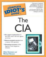 The Complete Idiot's Guide¬ to the CIA