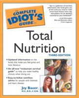 The Complete Idiot's Guide to Total Nutrition