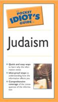 The Pocket Idiot's Guide to Judaism