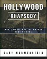 Hollywood Rhapsody