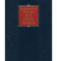 Encyclopedia of Women and World Religion