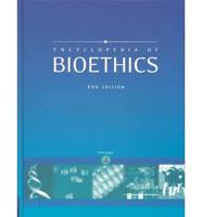 Encyclopedia of Bioethics