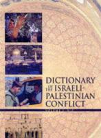 Dictionary of the Israeli-Palestinian Conflict