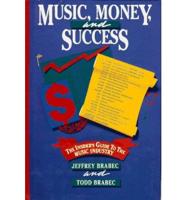 Music, Money, and Success