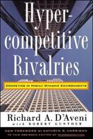 Hypercompetitive Rivalries