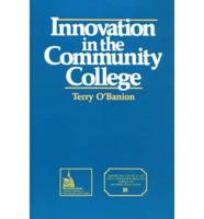 Innovation in the Community College