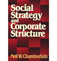 Social Strategy and Corporate Structure