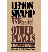 Lemon Swamp and Other Places