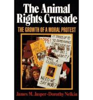 The Animal Rights Crusade