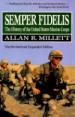 Semper Fidelis : The History of the United States Marine Corps