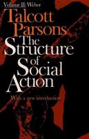 The Structure of Social Action