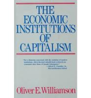 The Economic Institutions of Capitalism