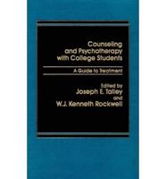 Counseling and Psychotherapy With College Students