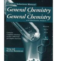 General Chemistry and General Chemistry With Qualitative Analysis