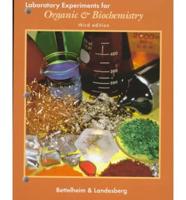 Laboratory Experiments for Introduction to Organic & Biochemistry