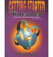 Getting Started With the Internet and the World Wide Web