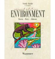 Study Guide to Accompany Second Edition Environment, Raven Berg, Johnson