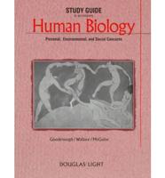 Study Guide to Accompany Human Biology, Personal Environmental, and Social Concerns, [By] Goodenough, Wallace McGuire