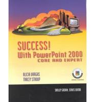 Success! With PowerPoint 2000