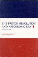 The French Revolution and Napoleonic Era