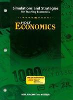 Holt Economics Simulations and Strategies: For Teaching Economics