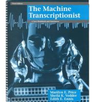 The Machine Transcriptionist