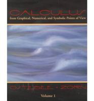 Calculus from Graphical, Numerical, and Symbolic Points of View