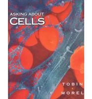 Asking About Cells