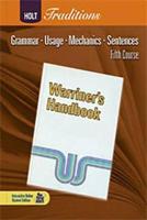 Holt Traditions Warriner's Handbook