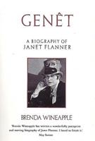 Genêt, a Biography of Janet Flanner