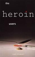 The Heroin Users