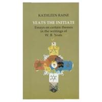 Yeats the Initiate