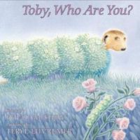 Toby, Who Are You