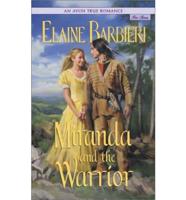 Miranda and the Warrior