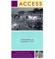 Access Montreal & Quebec City