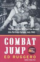 COMBAT JUMP: THE YOUNG MEN WHO LED THE A