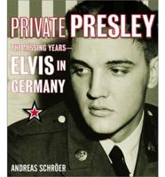 Private Presley