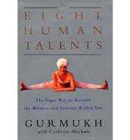 The Eight Human Talents