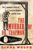 The Murder of Dr. Chapman