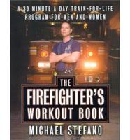 The Firefighter's Workout Book