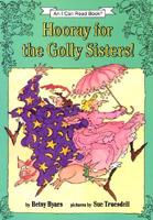 Hooray for the Golly Sisters!