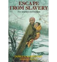 Escape from Slavery