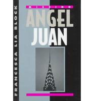 Missing Angel Juan
