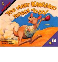 Too Many Kangaroo Things to Do!
