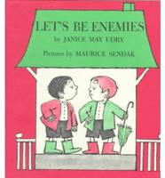 Let's Be Enemies