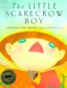 The Little Scarecrow Boy