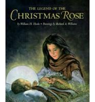 The Legend of the Christmas Rose