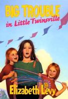 Big Trouble in Little Twinsville