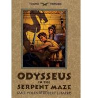 Odysseus in the Serpent Maze